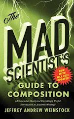 The Mad Scientist's Guide to College Composition - MLA 2021 Update
