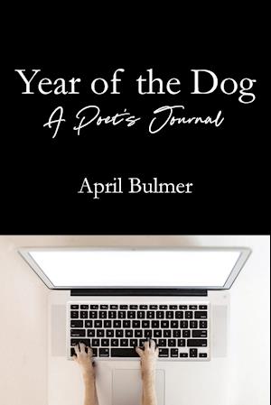 Year of the Dog   A Poet's Journal