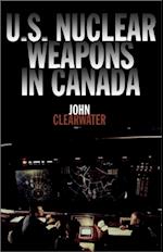 U.S. Nuclear Weapons in Canada