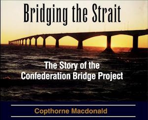 Bridging the Strait