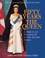 Fifty Years the Queen