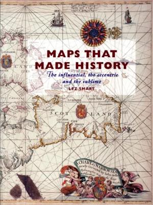 Maps That Made History