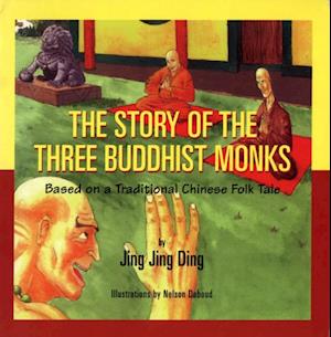 Story of the Three Buddhist Monks