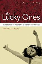 The Lucky Ones : Stories from Families Adopting From China