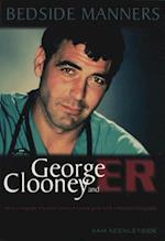 Bedside Manners - George Clooney & ER