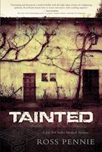 Tainted : A Dr. Zol Szabo Medical Mystery