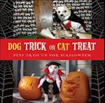 Dog Trick Or Cat Treat