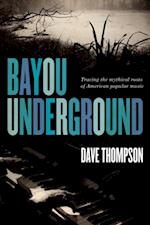 Bayou Underground