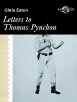 Letters to Thomas Pynchon and other stories