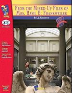 From the Mixed-Up Files of Mrs. Basil E. Frankweiler, by E.L.Konigsburg Lit Link Gr. 4-6 