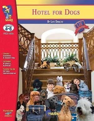 Hotel for Dogs by Lois Duncan, Novel Study