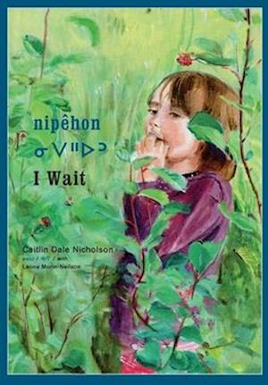 nipehon / I Wait