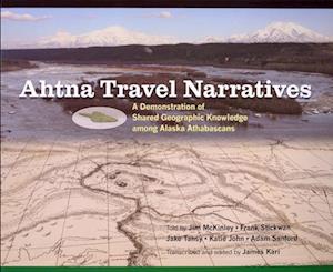 Ahtna Travel Narratives