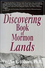 Discovering Book of Mormon Lands
