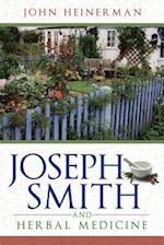 Joseph Smith and Herbal Medicine (New Cover)
