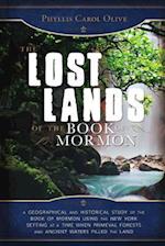 The Lost Lands of the Book of Mormon