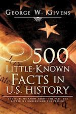 500 Little-Known Facts in U.S. History