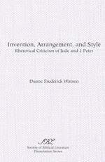 Invention, Arrangement, and Style : Rhetorical Criticism of Jude and Second