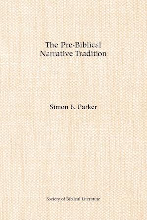 The Pre-Biblical Narrative Tradition