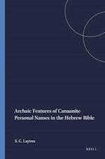 Archaic Features of Canaanite Personal