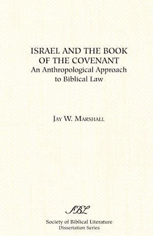 Israel and the Book of the Covenant