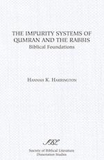 The Impurity Systems of Qumran and the Rabbis