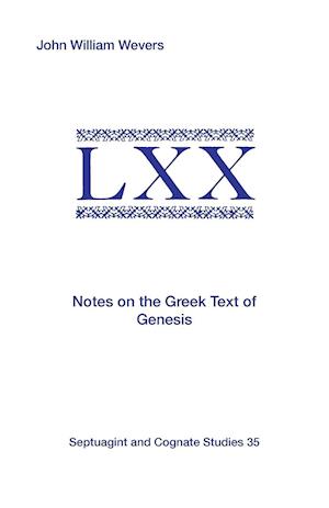 Notes on the Greek Text of Genesis