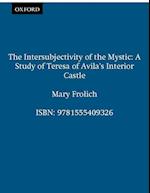 The Intersubjectivity of the Mystic