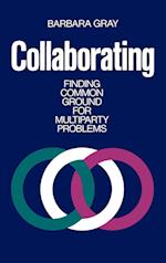Collaborating – Finding Common Ground for Multiparty Problems