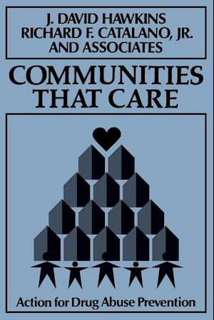 Communities That Care – Action for Drug Abuse Prevention