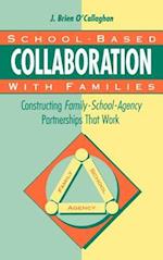 School-Based Collaboration with Families