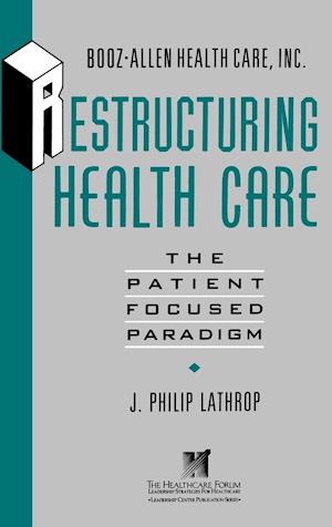 Restructuring Health Care