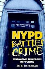 NYPD Battles Crime