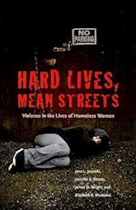Hard Lives, Mean Streets