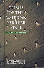 Crimes of the American Nuclear State