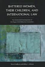Battered Women, Their Children, and International Law