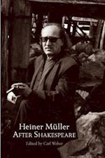 Heiner Maller After Shakespeare