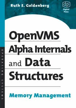 OpenVMS Alpha Internals and Data Structures