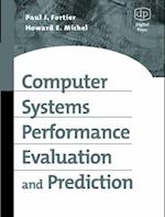 Computer Systems Performance Evaluation and Prediction