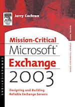 Mission-Critical Microsoft Exchange 2003