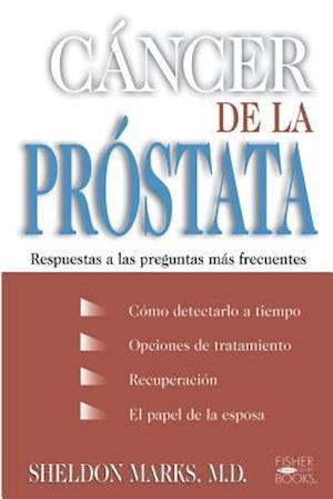 Cancer De La Prostata