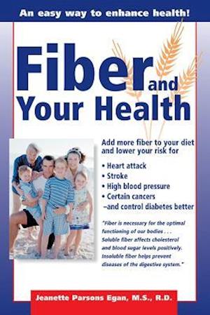 Fiber And Your Health