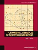 Fundamental Principles of Reservoir Engineering 