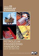 Petroleum Engineering Handbook Volume VII