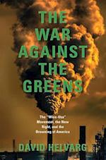 The War Against the Greens
