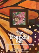 The Monarch's Gift