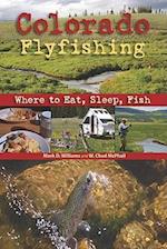 Colorado Flyfishing