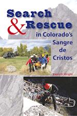 Search & Rescue in Colorado's Sangre de Cristos