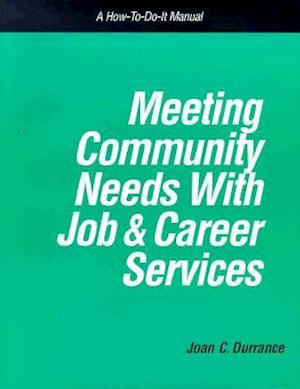 Meeting Community Needs with Job