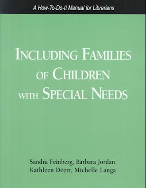 Including Families Child Spcl Need